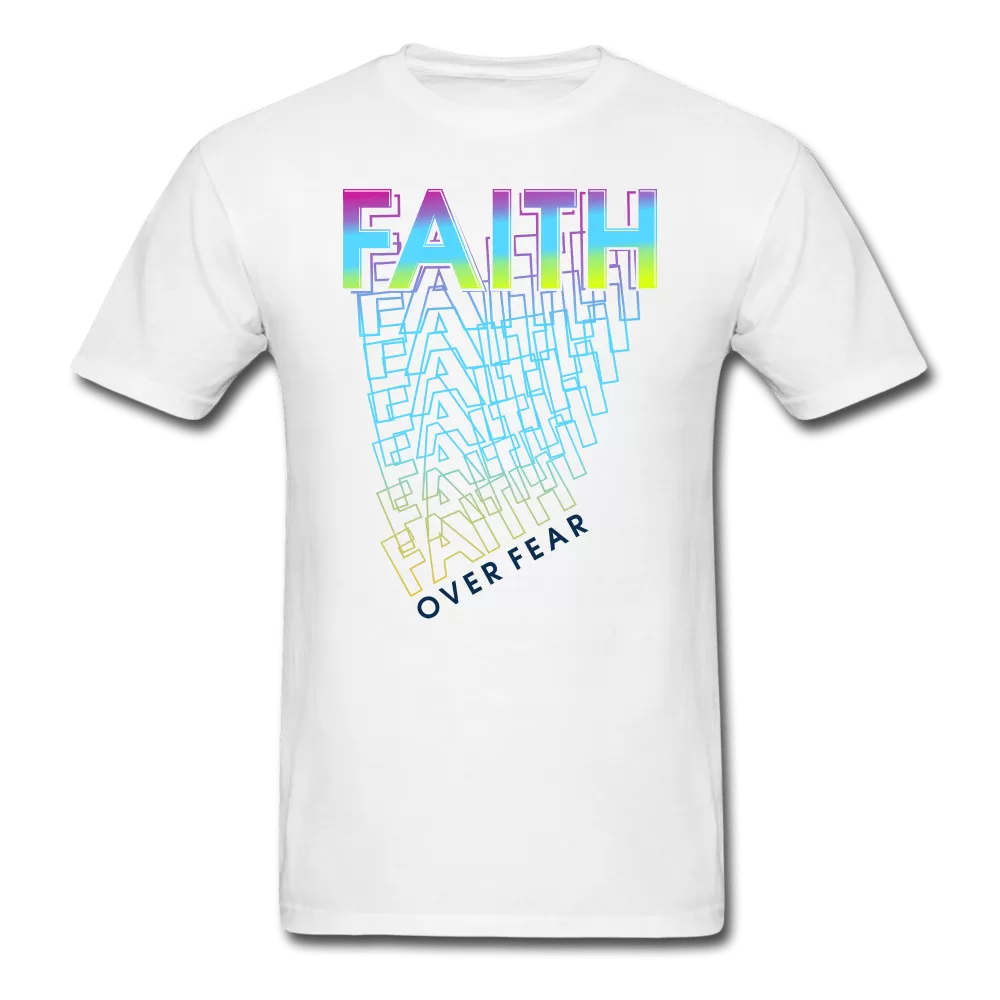 Faith Over Fear T-Shirt