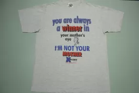 I'm Not Your Mother Extreme Sportswear Vintage 90's Made in USA T-Shirt