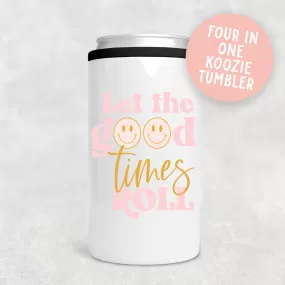 Let the Good Times Roll 4 in 1 Tumbler